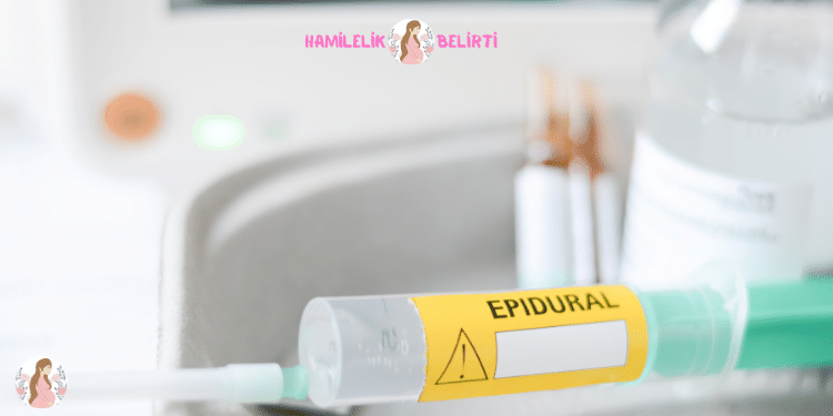 epidural riskleri ve yan etkileri bulunmaktadır